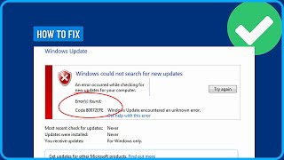 How to Fix Windows 7 Update Error Code 80072EFE (2025)