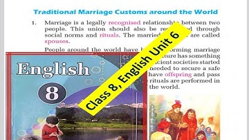 Class 8 English unit 6 with all exercise/ traditional marriage Customs around the world/Grade 8