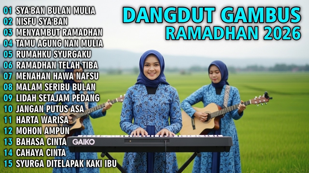 SYA'BAN BULAN MULIA - DANGDUT RELIGI PILIHAN - KUMPULAN LAGU ISLAMI SPESIAL RAMADHAN SYAHDU ADEM