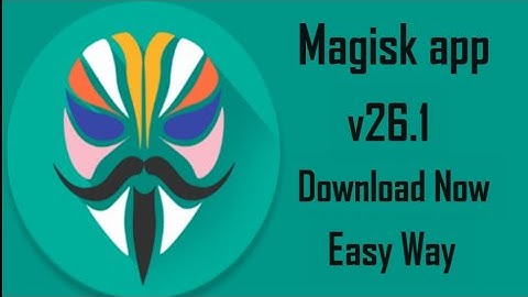 Magisk App New Version Now Available | v26.1 Best update | D&B Tech4u