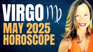 Luck In Career and Upswing In Finances 🔆 VIRGO MAY 2025 HOROSCOPE.