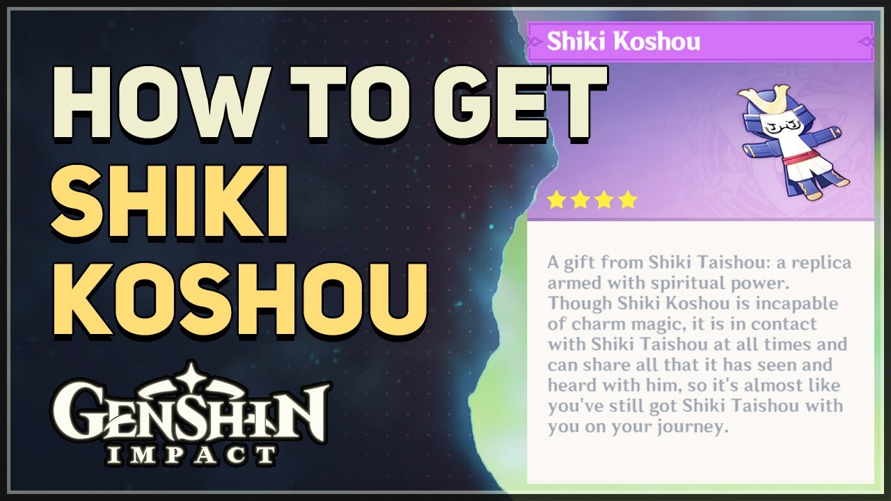 How to get Shiki Koshou Genshin Impact Pet