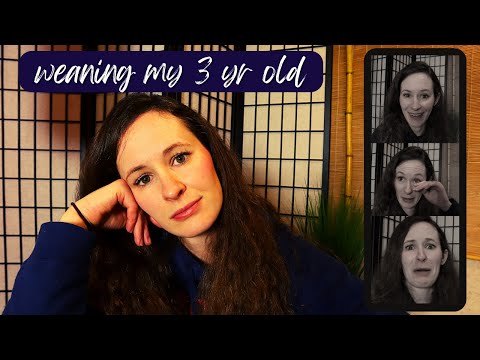 Weaning my 3 year old toddler off of breastfeeding: the challenges, the benefits, the heartache