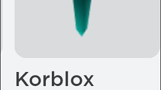 HURRY UP AND GET THESE FAKE KORBLOX!!!!