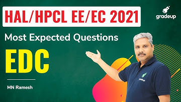 HAL/HPCL 2021 || EC || EDC || Most Expected Questions || MN Ramesh Sir || Gradeup