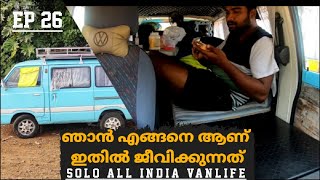 ഞാൻ എങ്ങനെ ആണ്   ഇതിൽ ജീവിക്കുന്നത്  / how i am living in this tiny van pepe the van ep 26