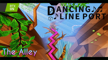 Dancing Line - The Alley (Post Processing)