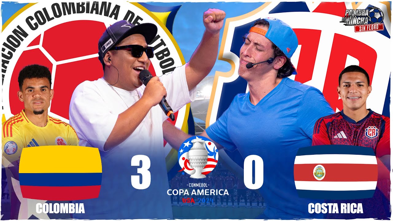 ¡COPA AMÉRICA 2024! COLOMBIA 3 - 0 COSTA RICA | PALABRA DE HINCHA - YouTube