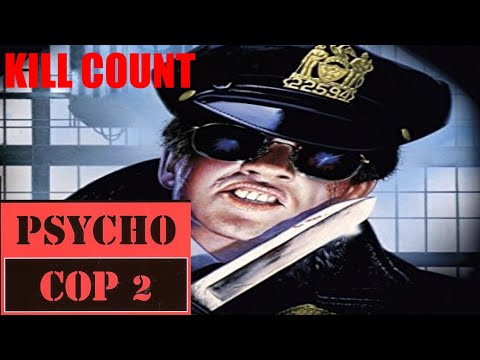 Psycho Cop Returns 1993 Kill Count