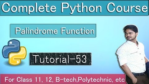 Python Program to Check Palindrome or Not - In Hindi