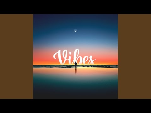 VIBES
