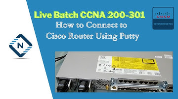 How to Connect to a Cisco Router Using Putty | Cisco ASR 900 Series Aggregation Services Routers