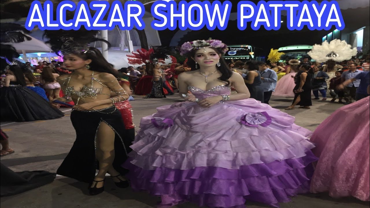 ALCAZAR SHOW PATTAYA THAILAND YouTube