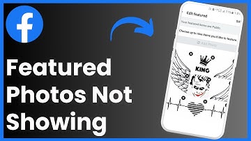 How To Fix Facebook Featured Photos Not Appearing