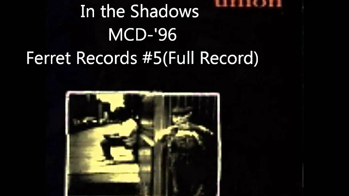 Union-In the Shadows MCD- 1996-Ferret Records #5