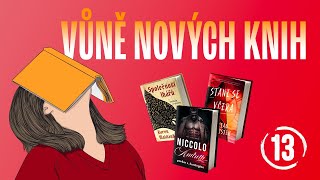 Mimořádně úspěšný thriller, slow burn dark romance a další knižní novinky | Vůně nových knih 13