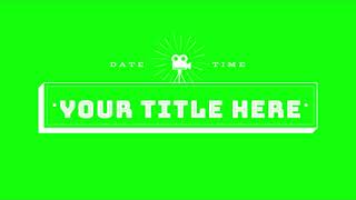 movie title start green screen effect. copyright free.