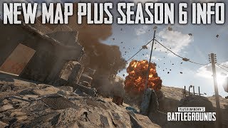 PUBG New Map and Season 6 Info (Playerunknown's Battlegrounds)