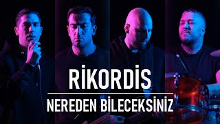 Rikordis - Nereden Bileceksiniz (Ahmet Kaya Cover) Resimi