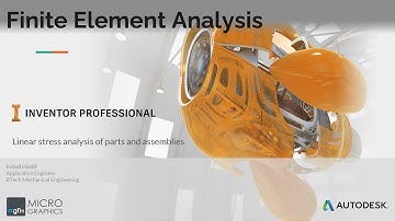 Inventor FEA - Linear static stress analysis of parts and assemblies