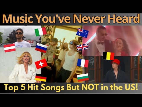 Top Five Hit Songs NOT Charting in the USA That You've Never Heard Of!