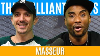 MASSEUR | Brilliant Idiots with Charlamagne Tha God and Andrew Schulz