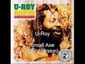 U roy  small axe dub version