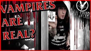 Vampires Are Real?  Shock Illusionist Dan Sperry explains...