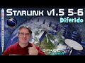 ¡Misión Starlink 5-6 de SpaceX... En diferido! 🚀