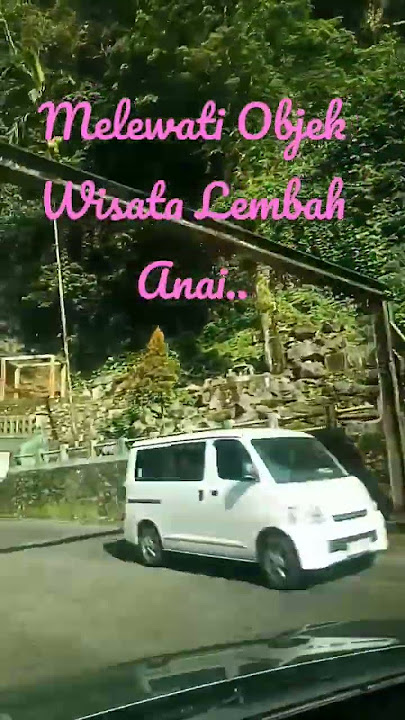 Objek Wisata Lembah Anai