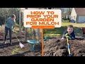 How to Prep Your Garden For Mulch & Have Some Fun! 👨🌾