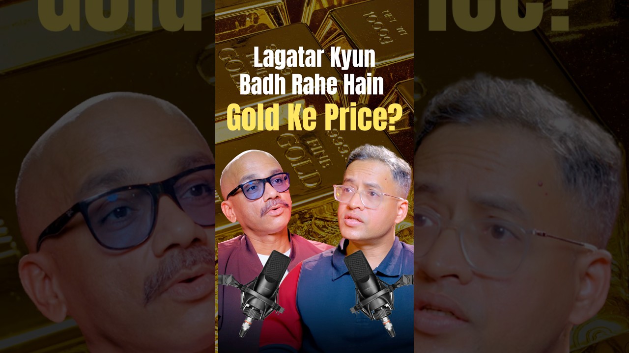 Gold Prices and Investment Explained.. ft Rahul Jain  #goldinvestment #shorts