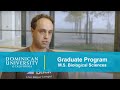 M.S. in Biological Sciences: Dominican University of California &amp; The Buck Institute