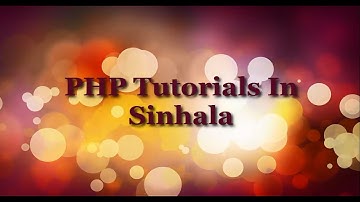 PHP Totorials In Sinhala - part 1
