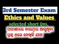 +3 3rd semester ethics and values. important short question answer.