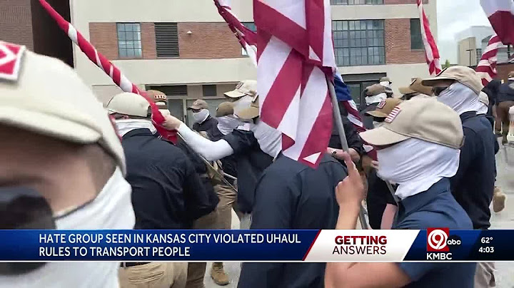 Hate group seen in Kansas City violated U-Haul rules to transport people