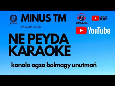 Turkmen Halk Aydymy Karaoke  Ne Peyda Turkmen Minus Sazlar Minus TM Janly Sesim 2020