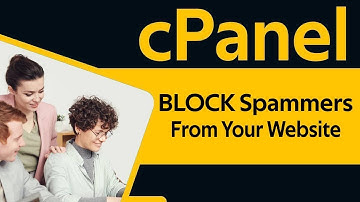 How To BLOCK Spammers From Your Site In Cpanel 2024