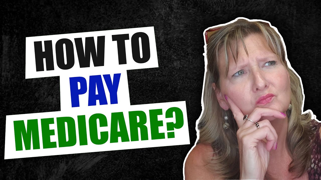 How do I Pay Medicare premiums? YouTube