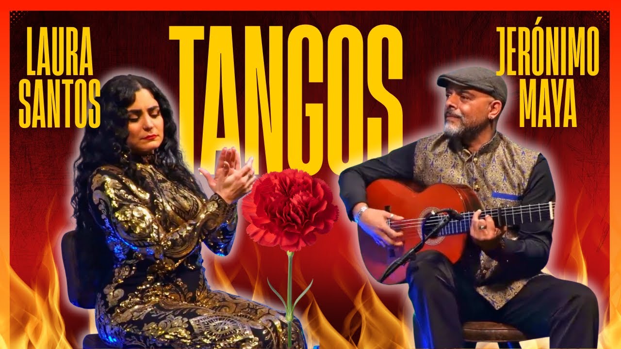 💃 Tangos que erizan la piel 🔥 | Laura Santos & Jerónimo Maya 🎸