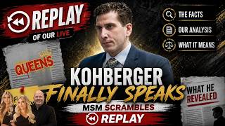 REPLAY: Kohberger Finally Speaks—Breaking Down the MSM Reaction