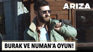 Burak ve Numan'a oyun! | Arıza 14. Bölüm