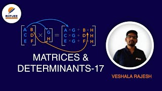Matrices & Determinants || 1st year || Day-17