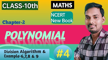 Class-10th maths polynomial chapter-2|Division Algorithm and Example 6,7,8 & 9 #polynomial #cbse