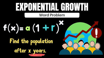Exponential Growth Word Problem - Population Growth (Quick and Easy Explanation)