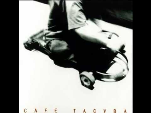 07. Ojalá Que Llueva Café - Café Tacvba