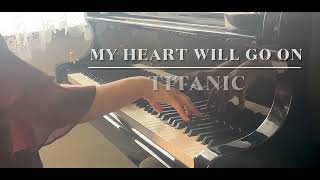 My Heart Will Go On／「TITANIC」映画「タイタニック」【美しく響くピアノソロ上級】