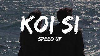 Koi Si (Lyrics) Speed Up - Afsana Khan |trending song | reels trending