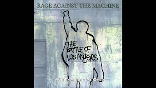 Rage Against The Machine - The Battle Of Los Angeles | Whole Album At Once