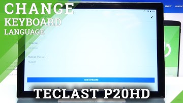 How to Change Keyboard Language on TECLAST P20HD – Input Settings